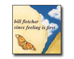 Bill Fletcher - Since Feeling Is First